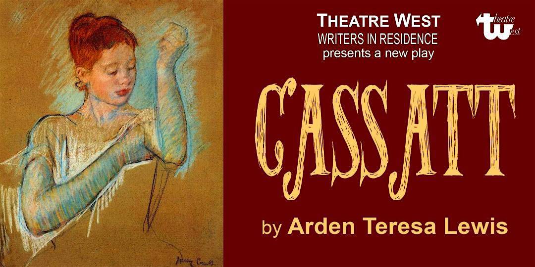 Cassatt at Theatre West, Cahuenga Boulevard West, Los Angeles, CA, USA – Los Angeles, CA