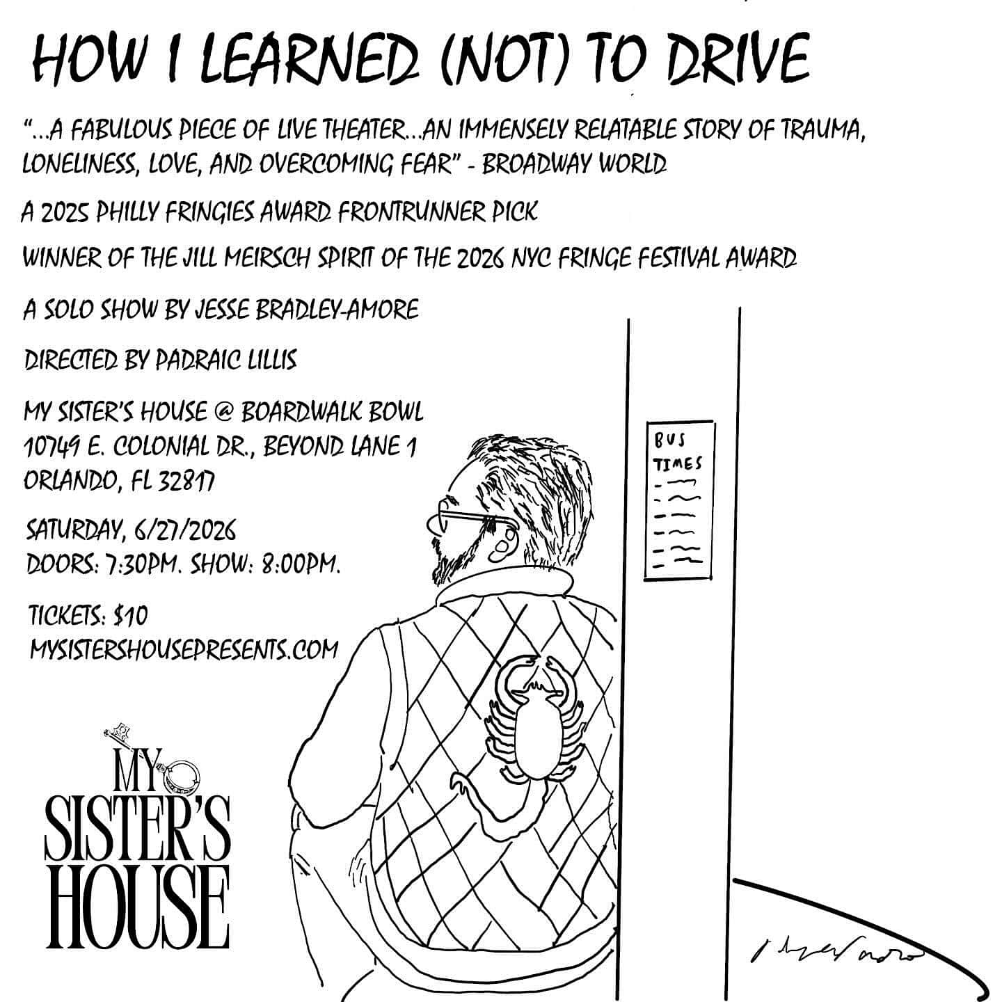 How I Learned (Not) To Drive, a NYC Fringe Festival award-winning play at My Sister’s House at Boardwalk Bowl – Orlando, FL