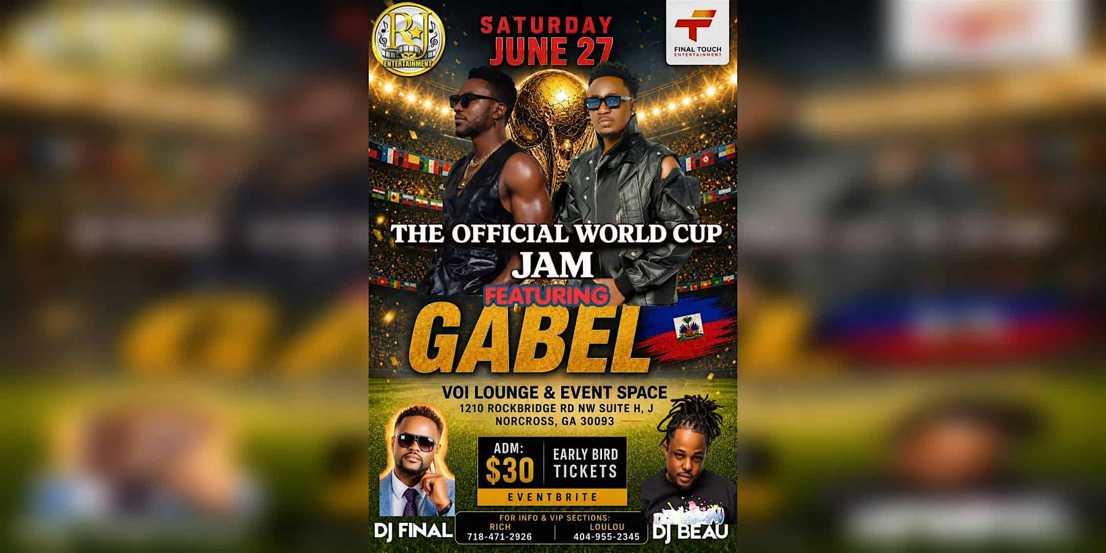 The Official World Cup Jam with Gabel at VOI LOUNGE & EVENT SPACE – Norcross, GA