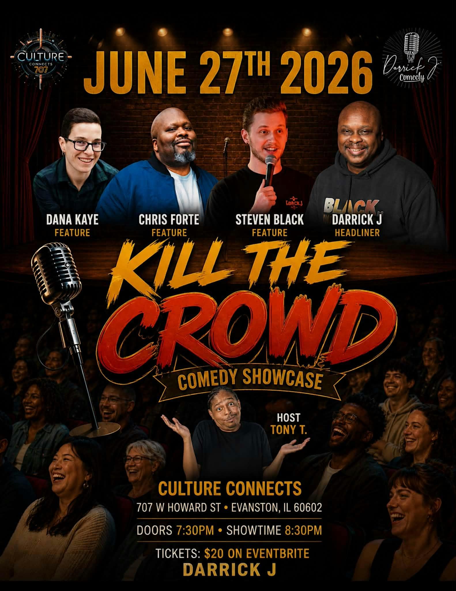 Kill The Crowd Comedy Showcase at Culture Connects 707 – Evanston, IL