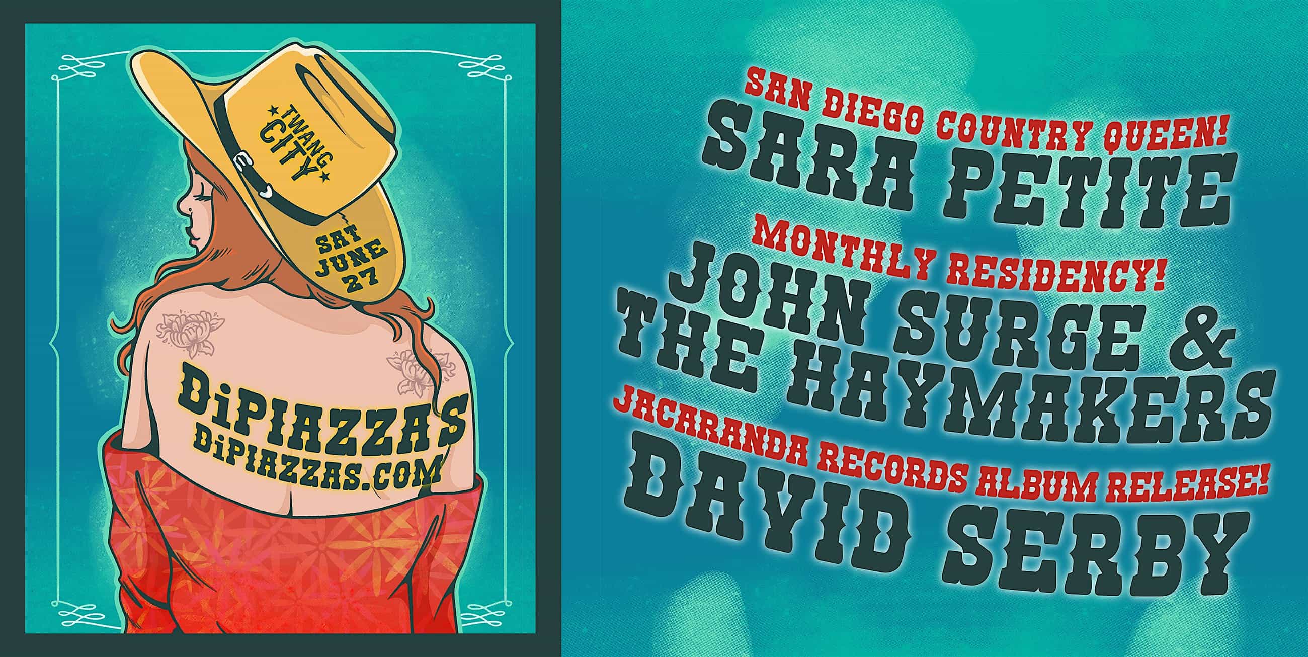 TWANG CITY – Sara Petite / John Surge & the Haymakers / David Serby at DiPiazza’s – Long Beach, CA