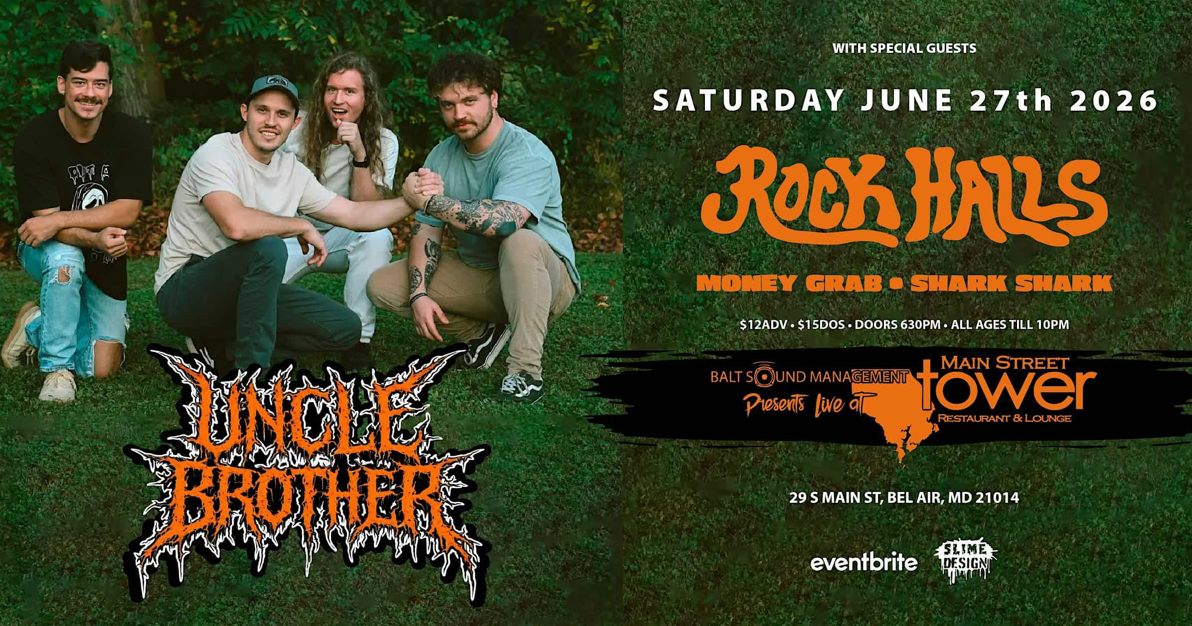 Uncle Brother with Rock Halls, Money Grab, Shark Shark at Main Street Tower – Bel Air, MD