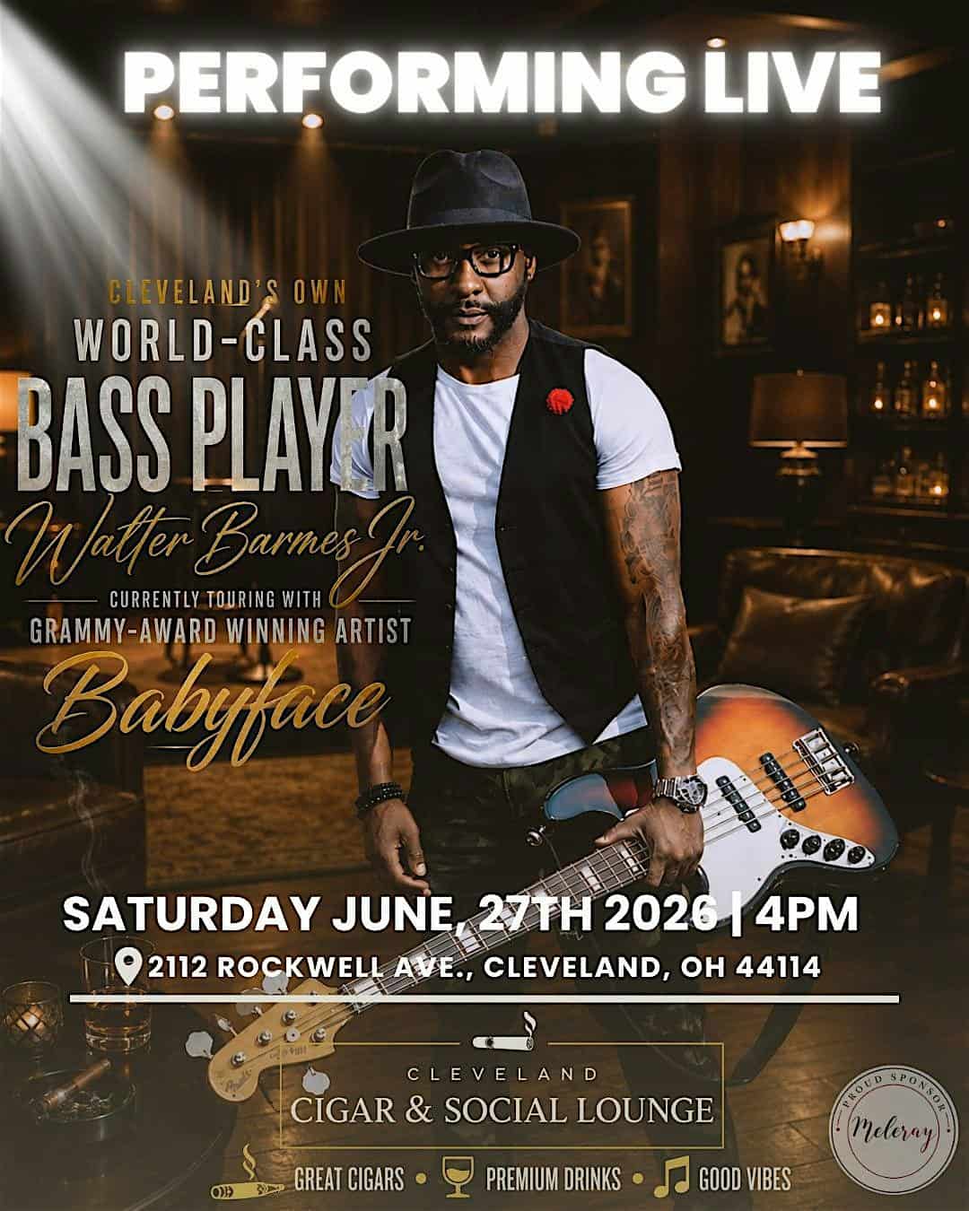 Walter Barnes Jr. Live at Cleveland Cigar & Social Lounge at 2112 Rockwell Ave – Cleveland, OH