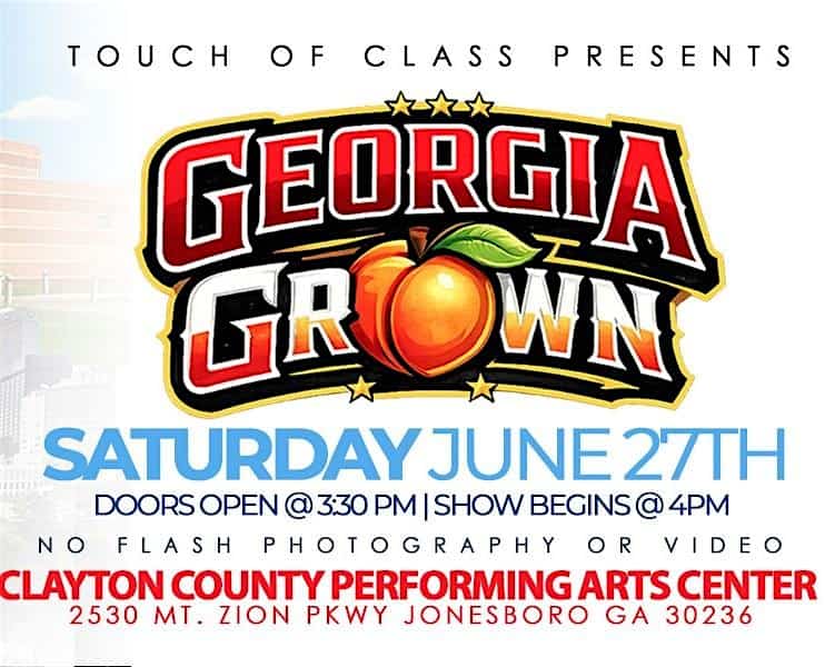 Georgia Grown at Clayton County Performing Arts Center – Jonesboro, GA