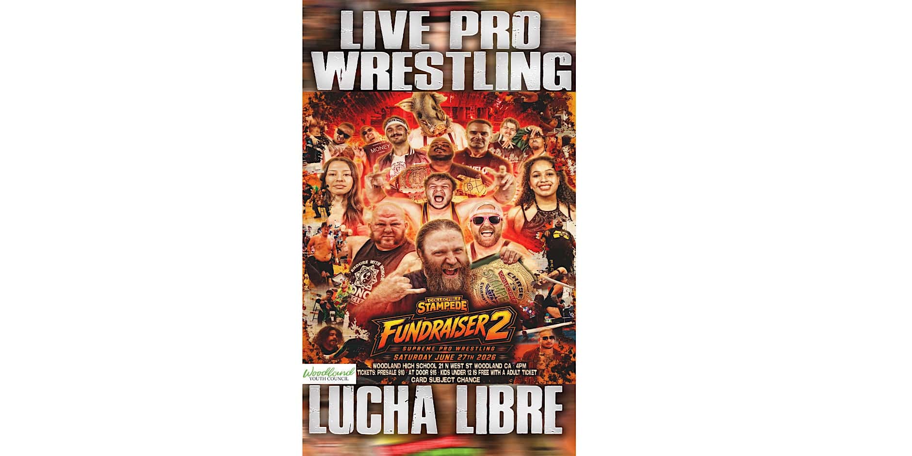 Live Pro Wrestling at Woodland High School- Gym – Woodland, CA