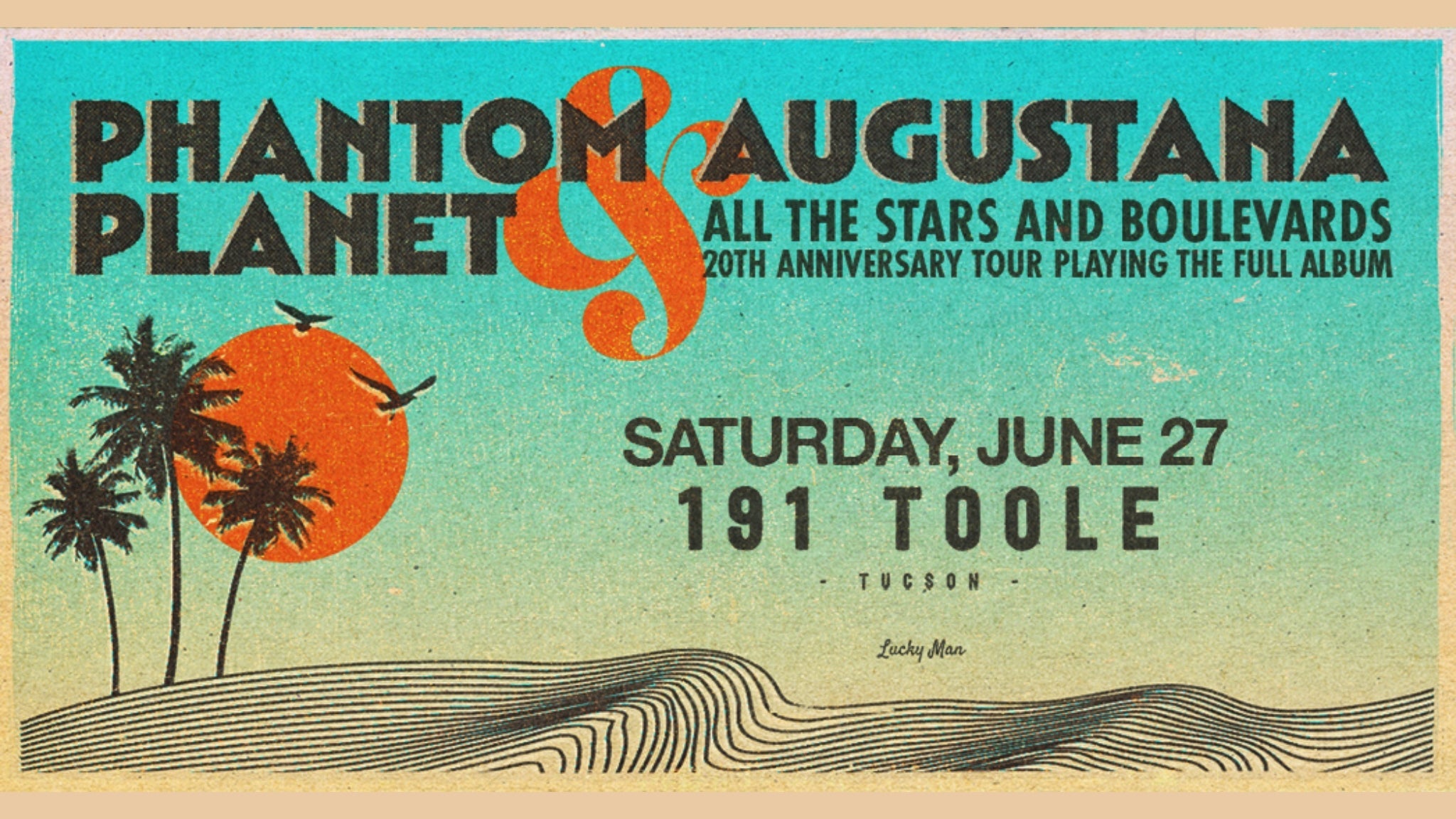 Phantom Planet & Augustana @ 191 Toole at 191 Toole – Tucson, AZ
