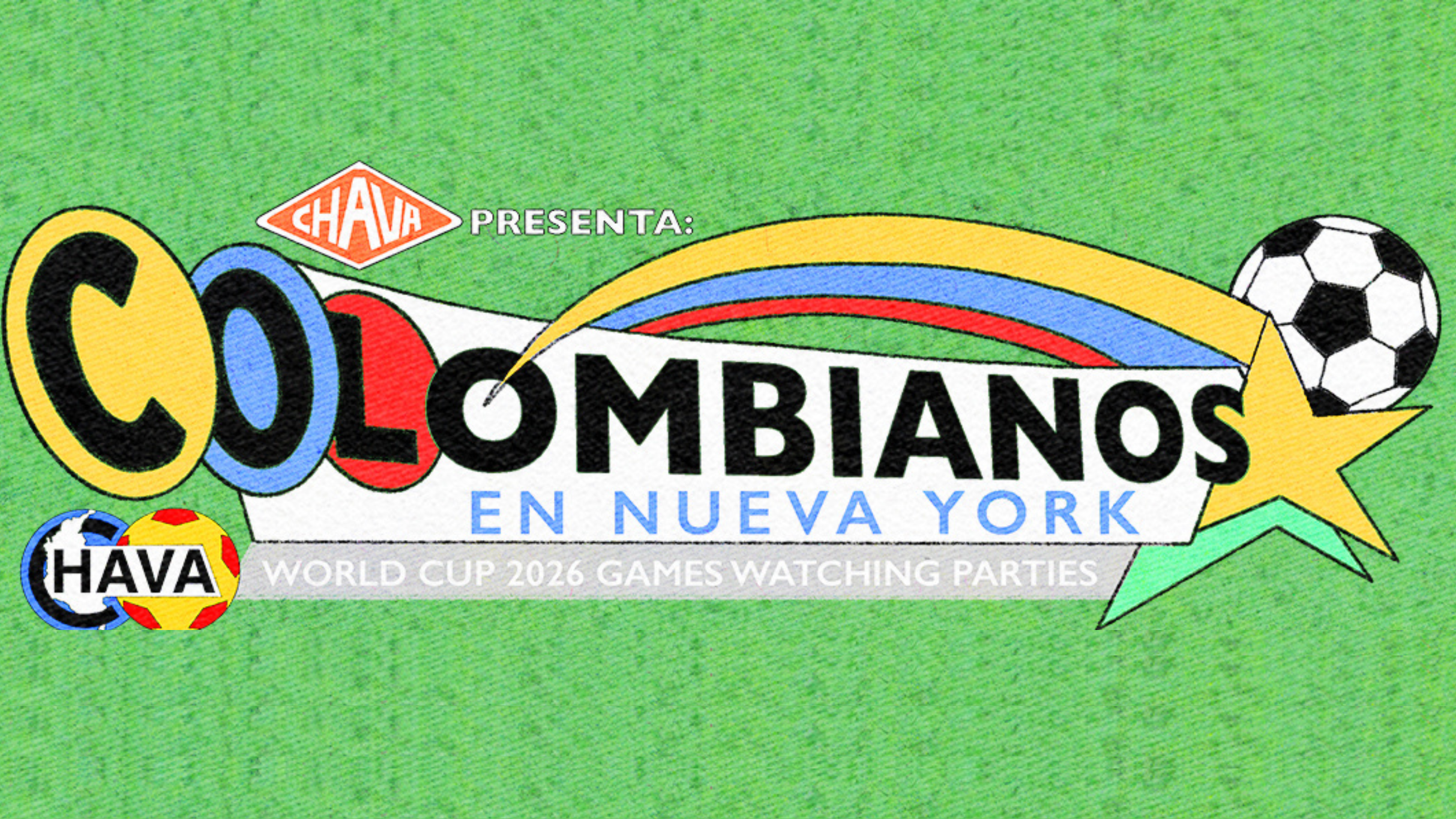 CHAVA Presenta: Colombianos En Nueva York (World Cup Edición) at Warsaw – Brooklyn, NY