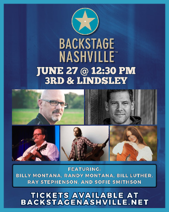 BACKSTAGE NASHVILLE! DAYTIME HIT SONGWRITERS SHOW featuring Randy Montana , Billy Montana , Bill Luther & Ray Stephenson + Sofie Smithson at 3rd and Lindsley – Nashville, TN