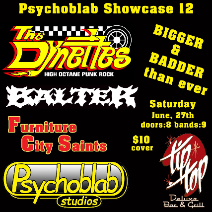Pschoblab Showcase 12- The Dynettes, Balter, Furniture City Saints at Tip Top Deluxe Bar & Grill – Grand Rapids, MI