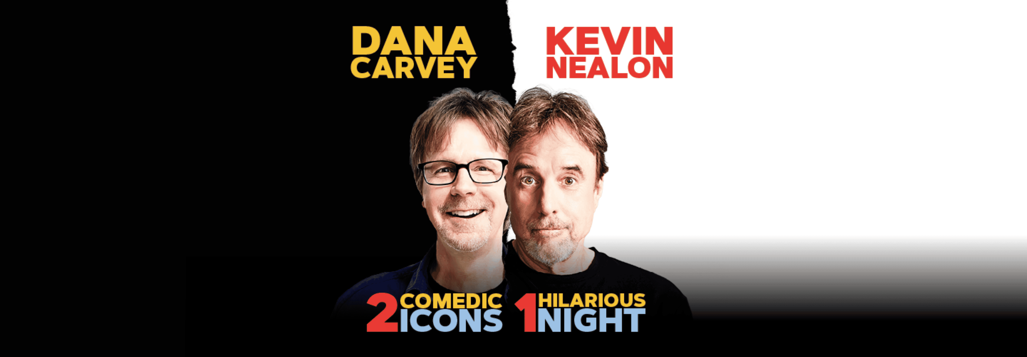 Dana Carvey with Kevin Nealon at Ilani Cowlitz Ballroom – Ridgefield, WA