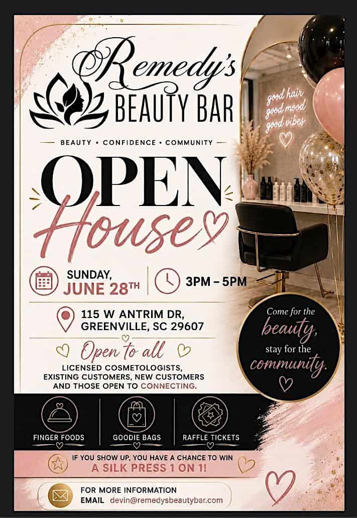 Remedy’s Beauty Bar Open House at 115 W Antrim Dr – Greenville, SC