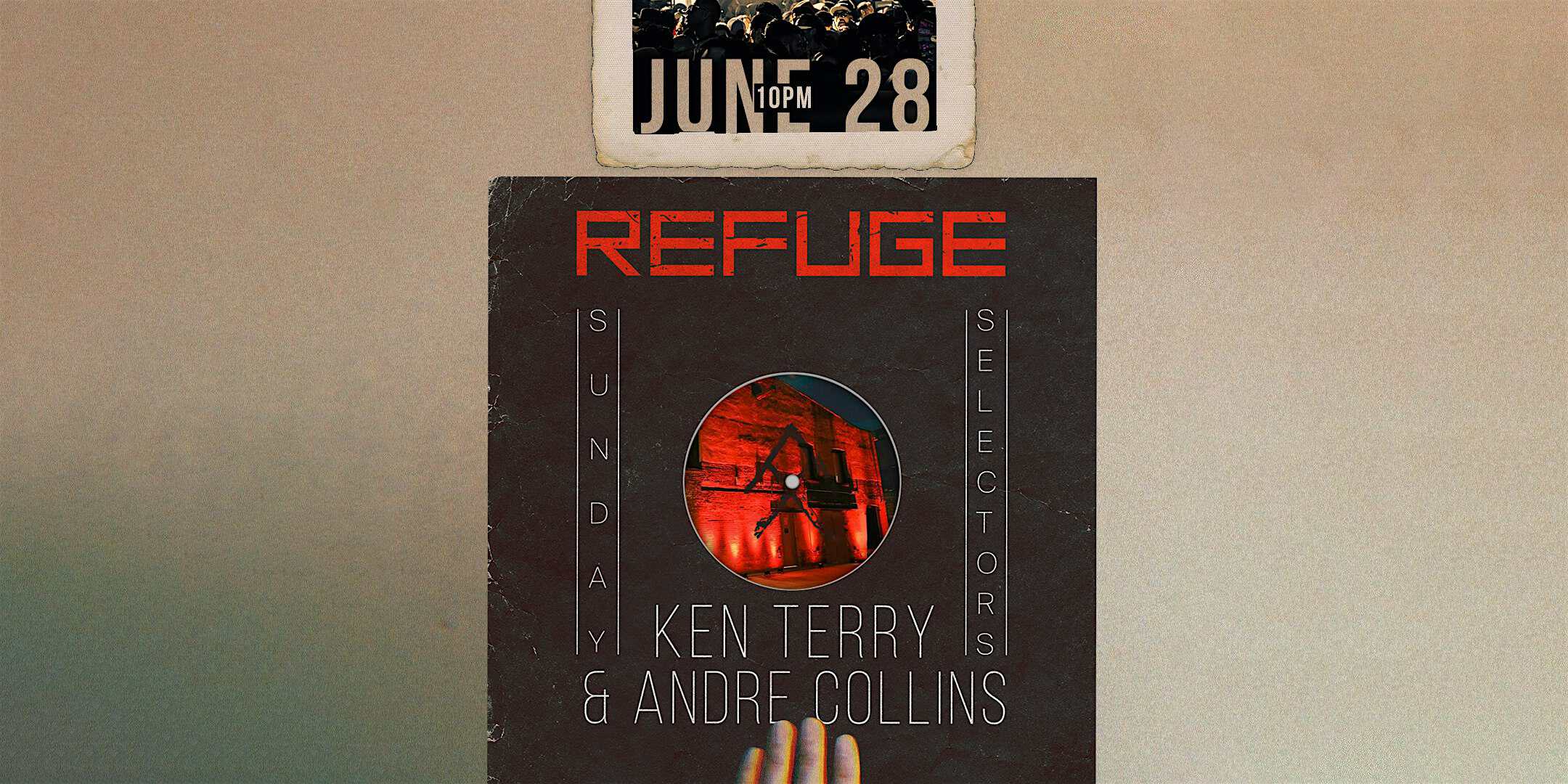 Sundays Selector: Ken Terry & Andre Collins at Refuge – Brooklyn, NY
