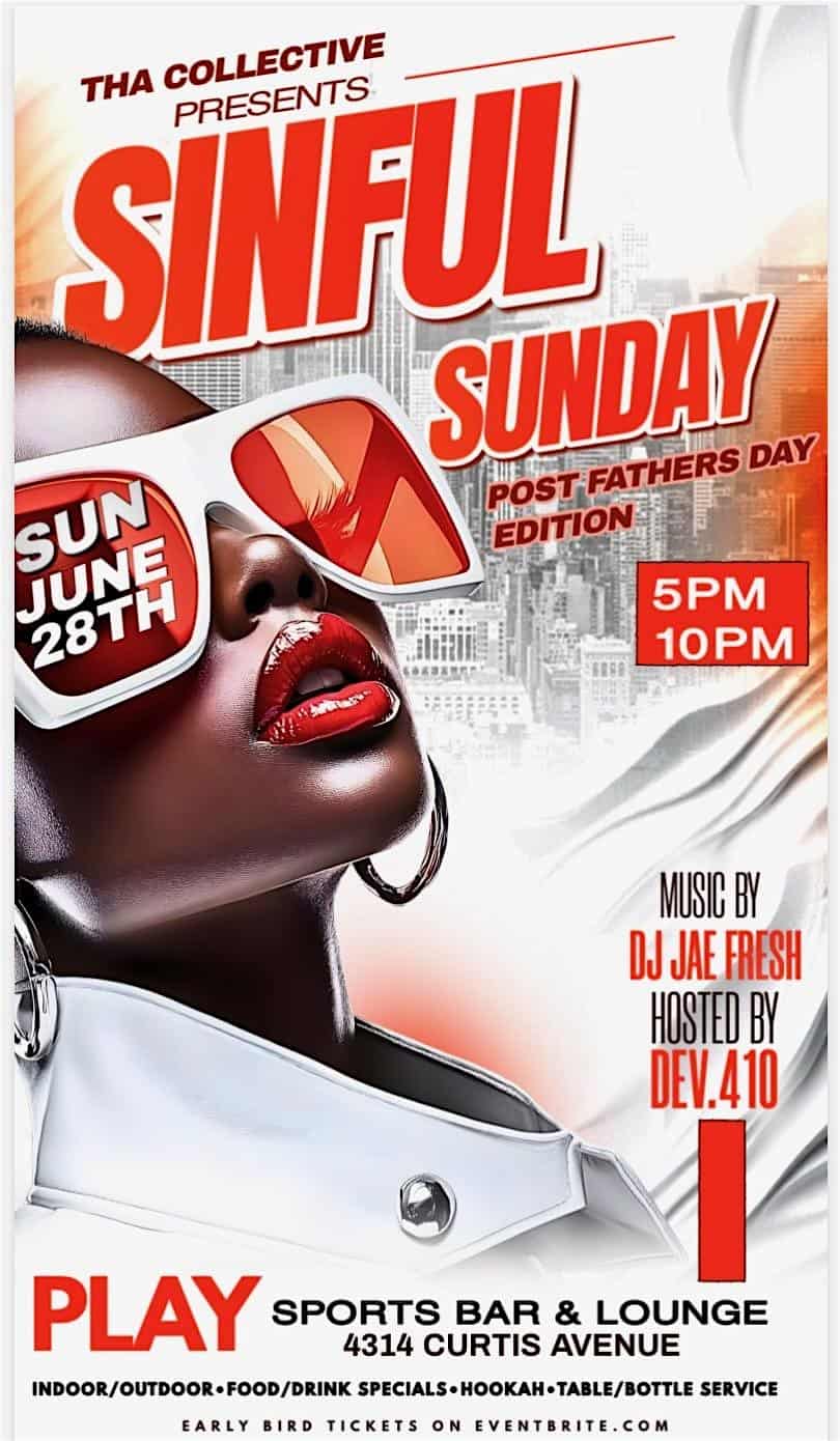 SINFUL SUNDAY at 4314 Curtis Ave – Baltimore, MD