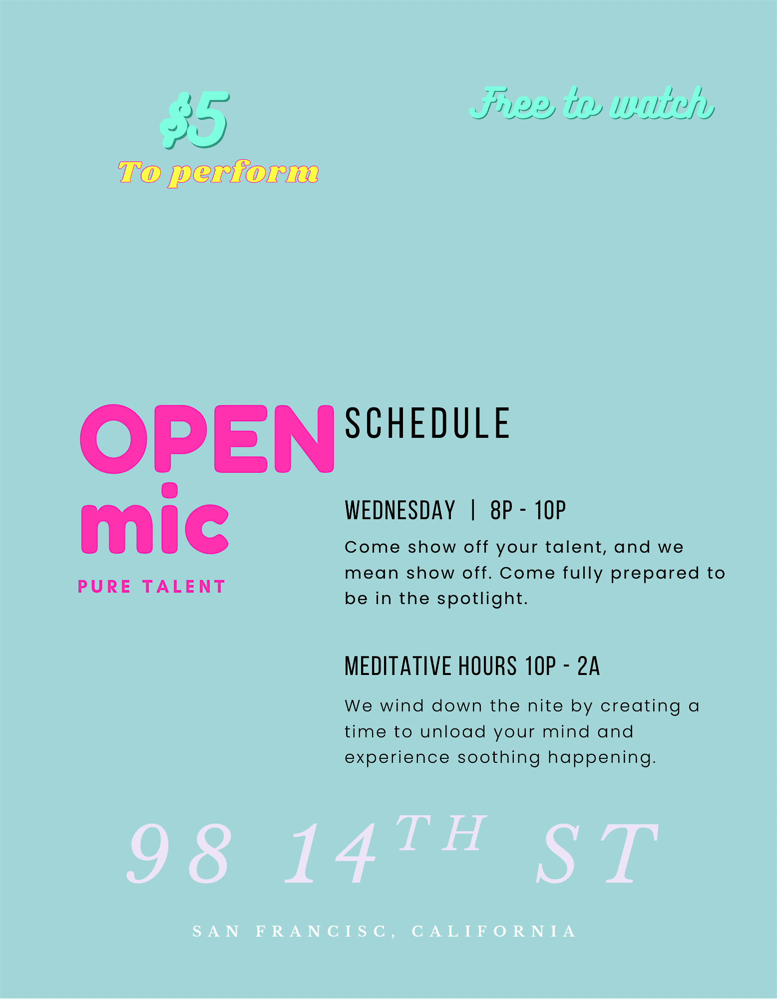 Open mic at 98 14th St – San Francisco, CA