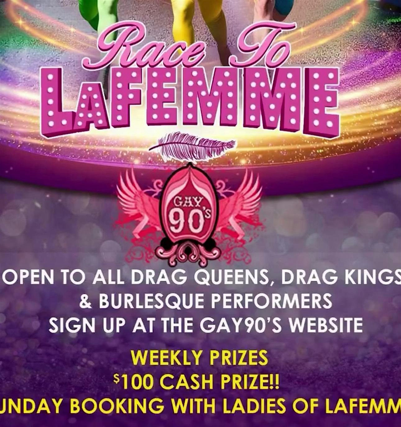 Race to LaFemme competition at Gay 90’s Minneapolis – Minneapolis, MN
