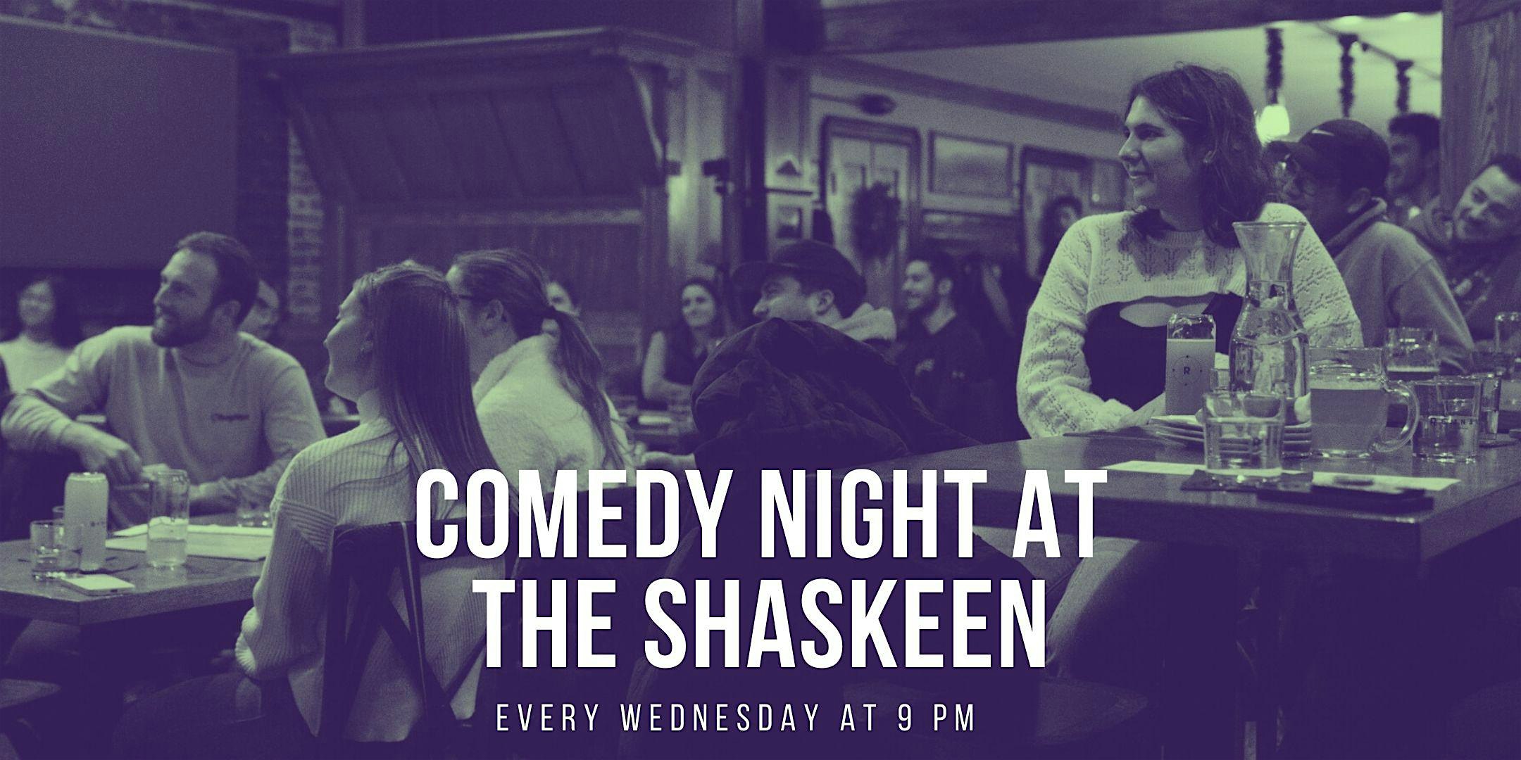 Comedy Night at the Shaskeen! at The Shaskeen Pub and Restaurant – Manchester, NH