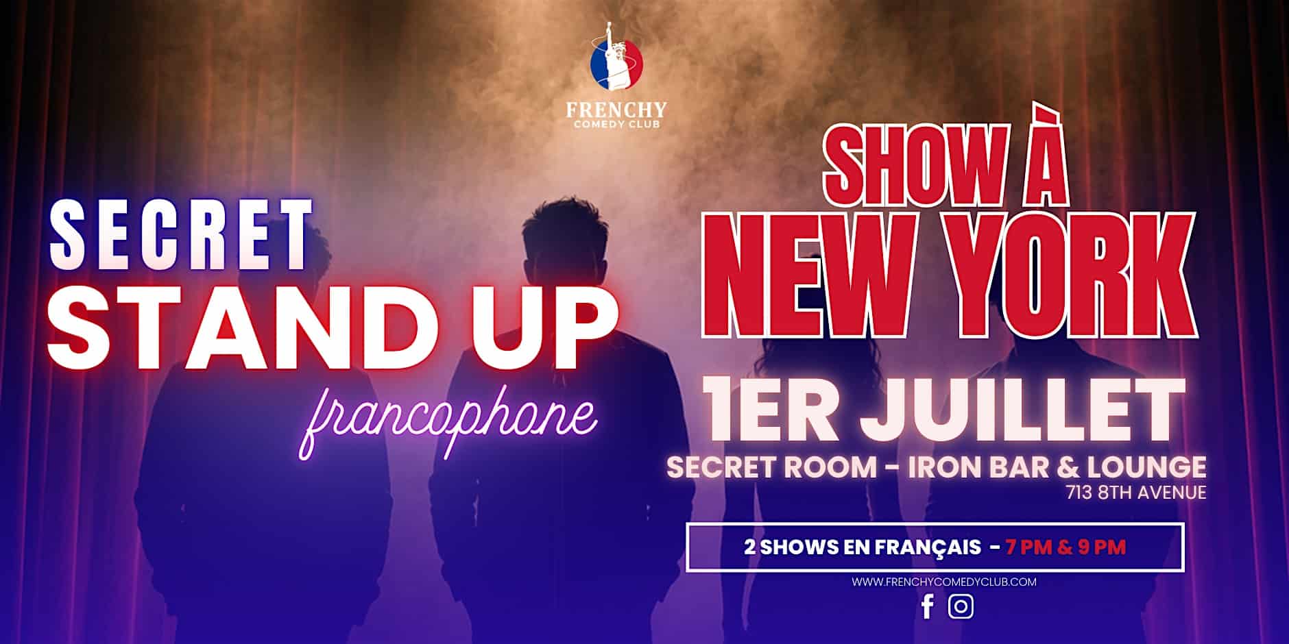 FRENCHY COMEDY CLUB | 1 JULY 26 | SECRET ROOM at Iron Bar & Lounge NYC – Hell’s Kitchen – New York, NY