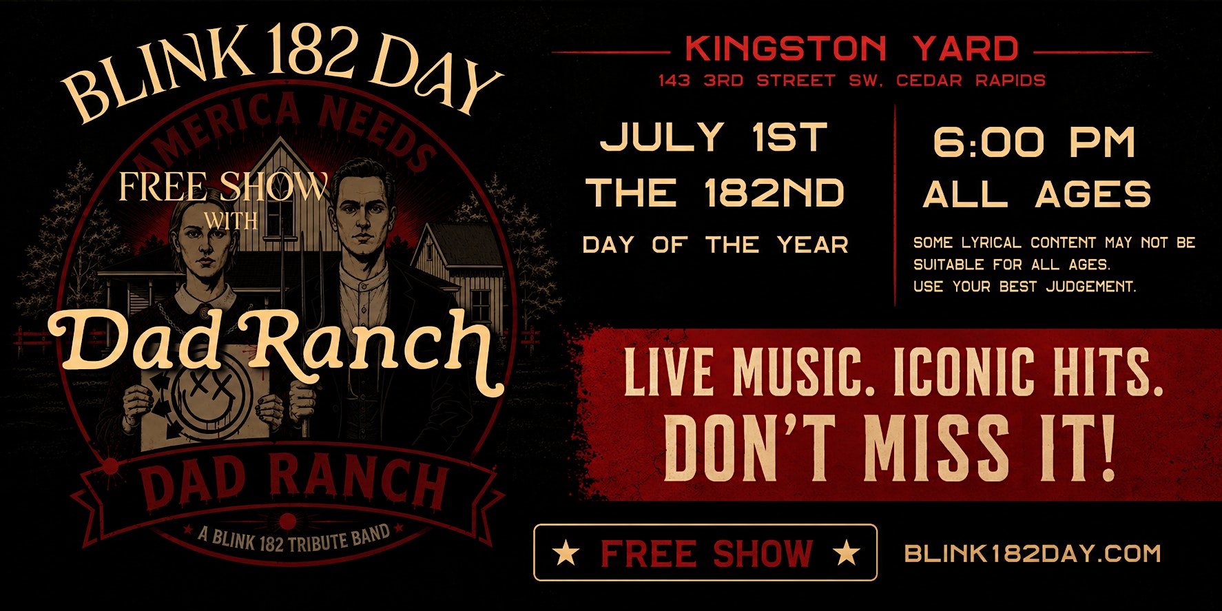 Cedar Rapids Blink 182 Day Celebration with Dad Ranch at Kingston Yard at 145 3rd St SW – Cedar Rapids, IA