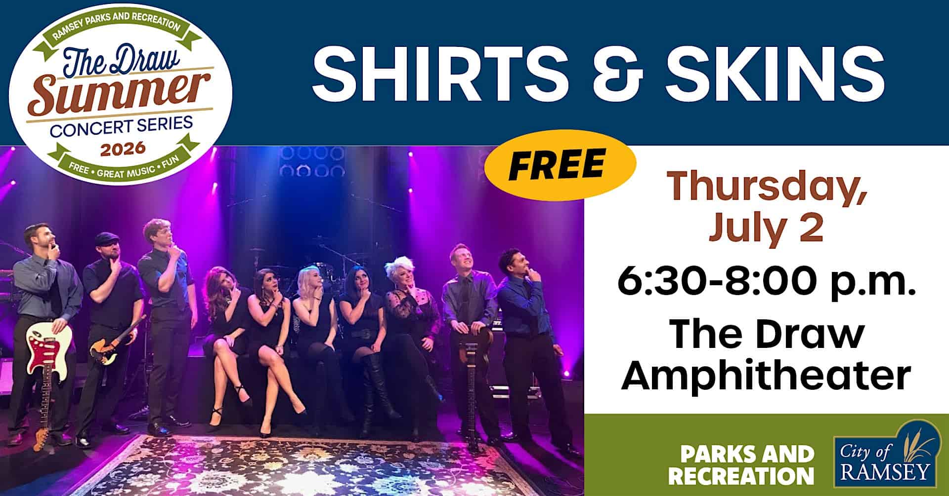 Shirts and Skins at The Draw Summer Concert Series at The Draw – Ramsey, MN
