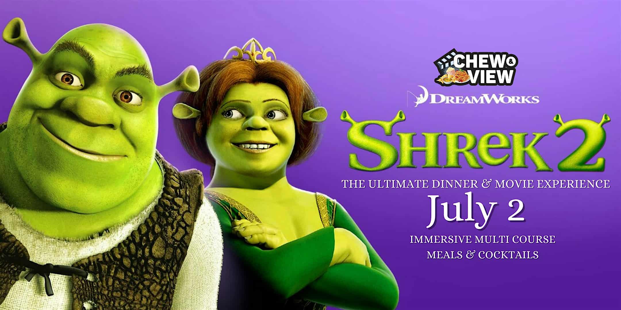 Shrek 2 | Chew & View: Dinner & Movie Experience at 538 Market St – Newark, NJ