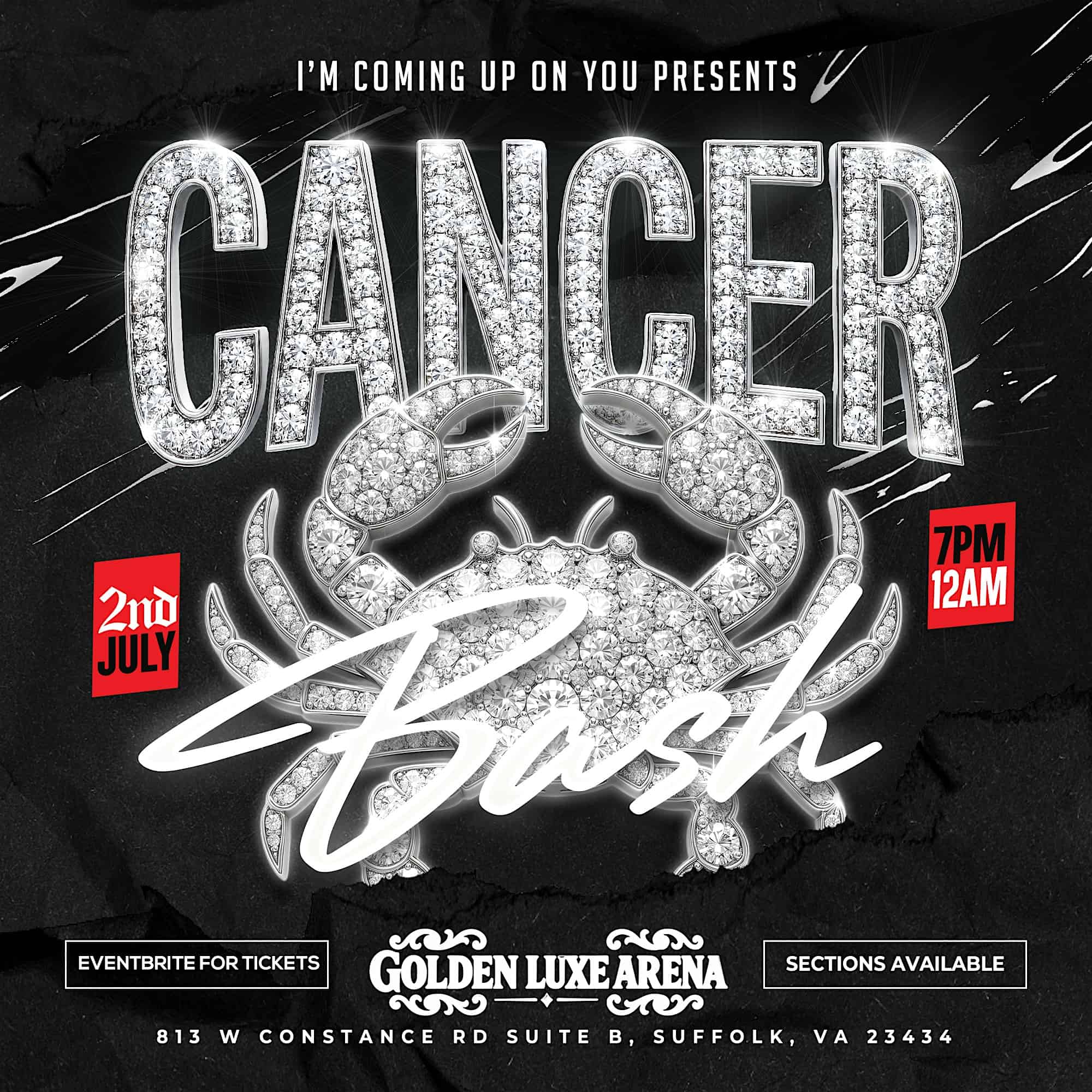 I’m coming up on you Cancer Bash at Golden Luxe Arena – Suffolk, VA