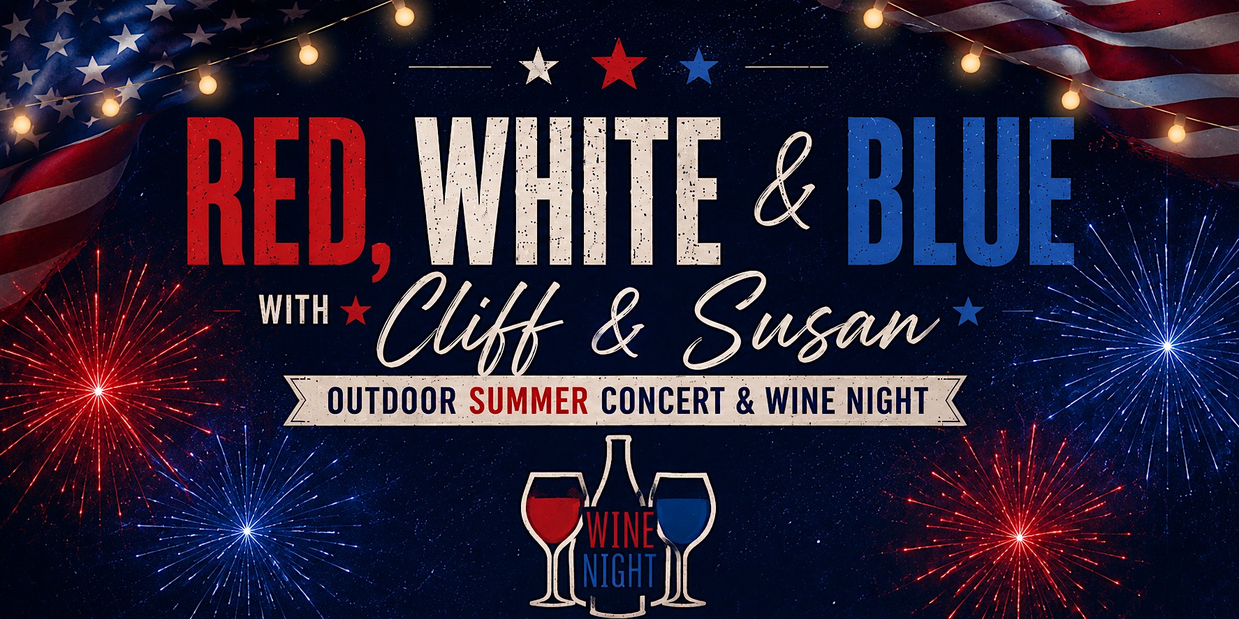 Cliff & Susan “Red, White & Blue” Wine Night Outdoor Concert at Wine Night – Bryant, AR
