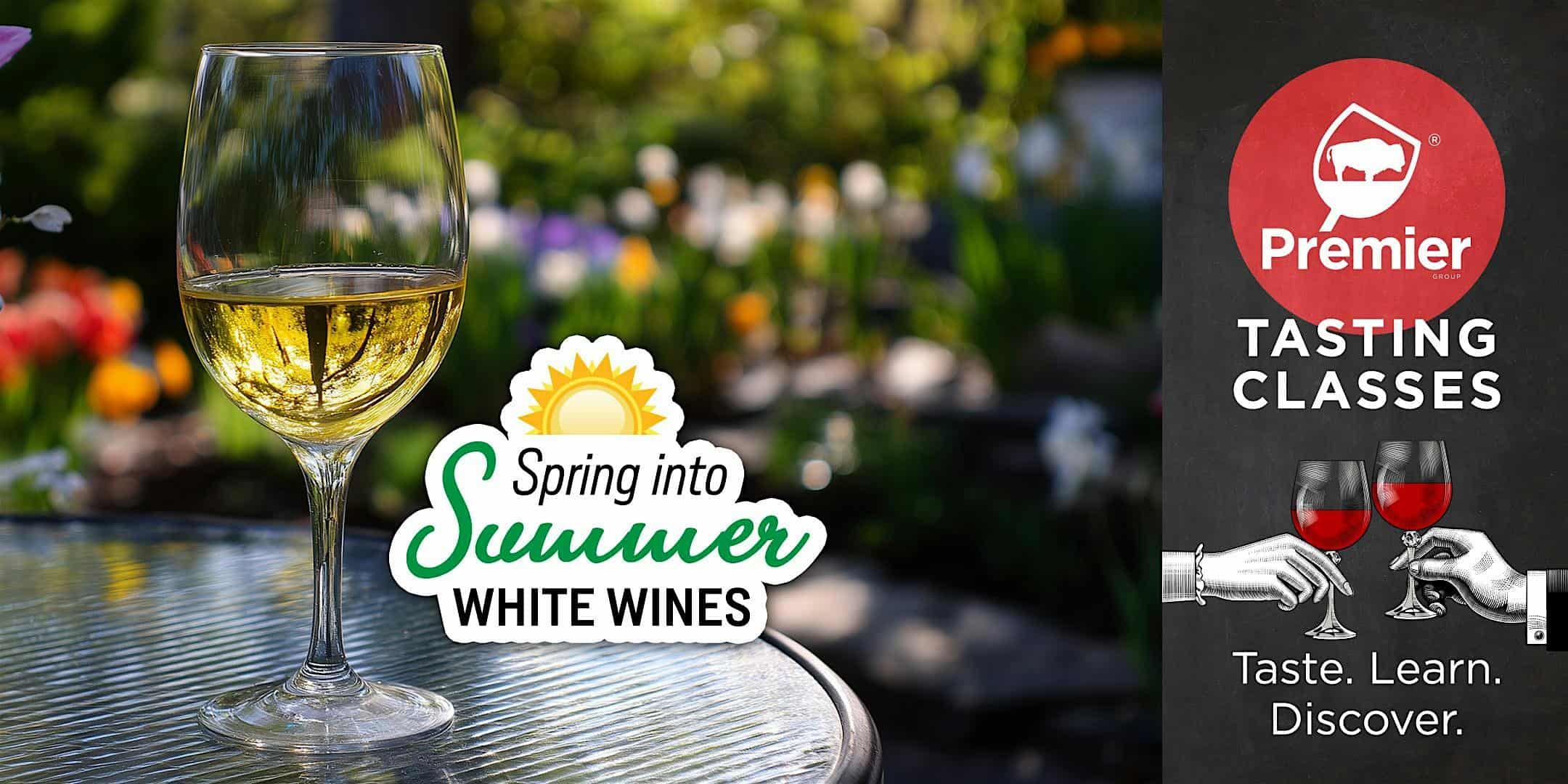 Tasting Class: Spring into Summer White Wines at Prestige Wine & Spirits – Orchard Park, NY