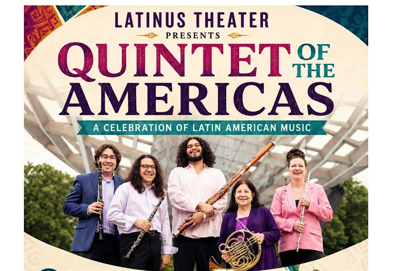 LatinUS Presents:Quintet of The Americas,Celebration of Latin America Music at LatinUs Theater – Cleveland, OH