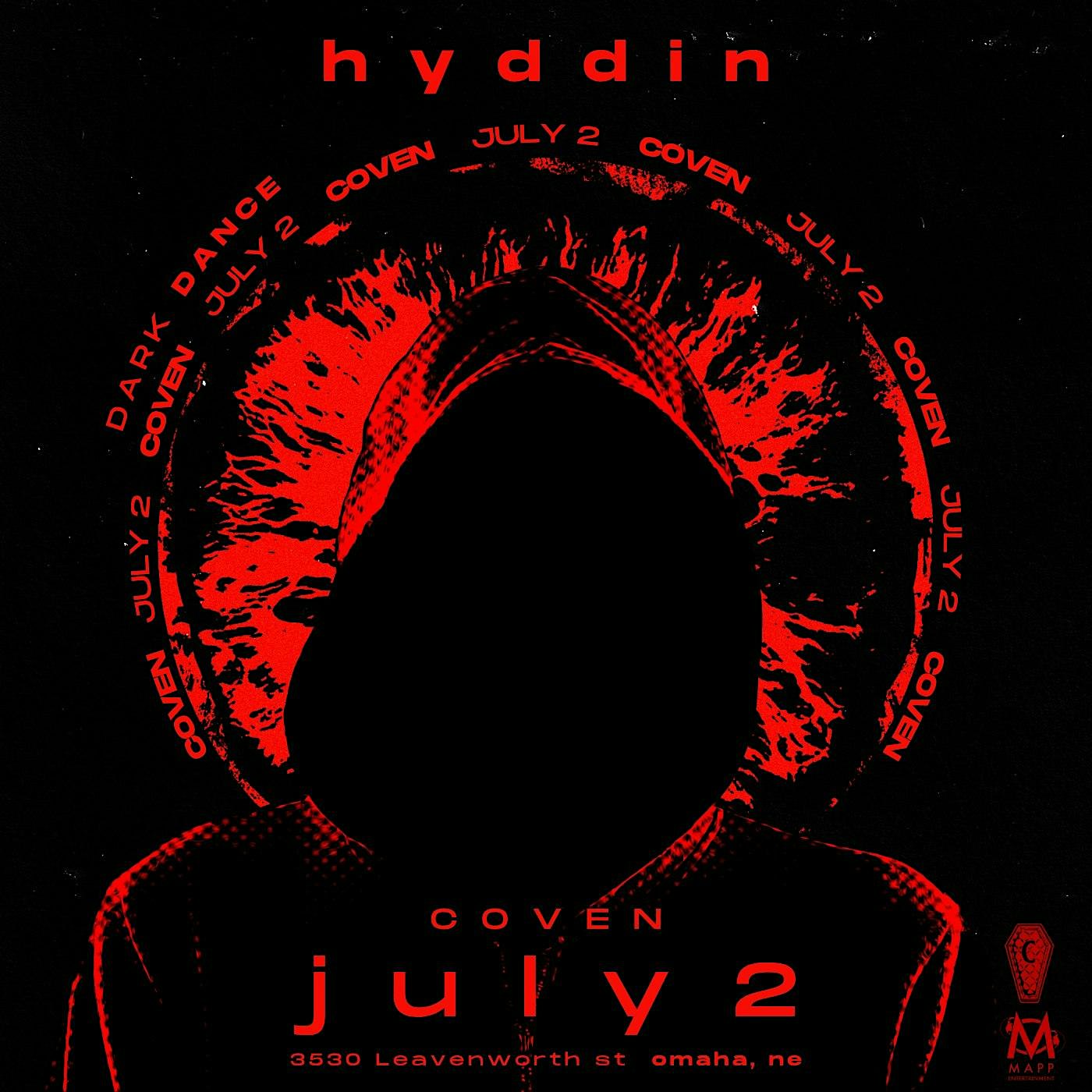 Hyddin at Coven – Omaha, NE