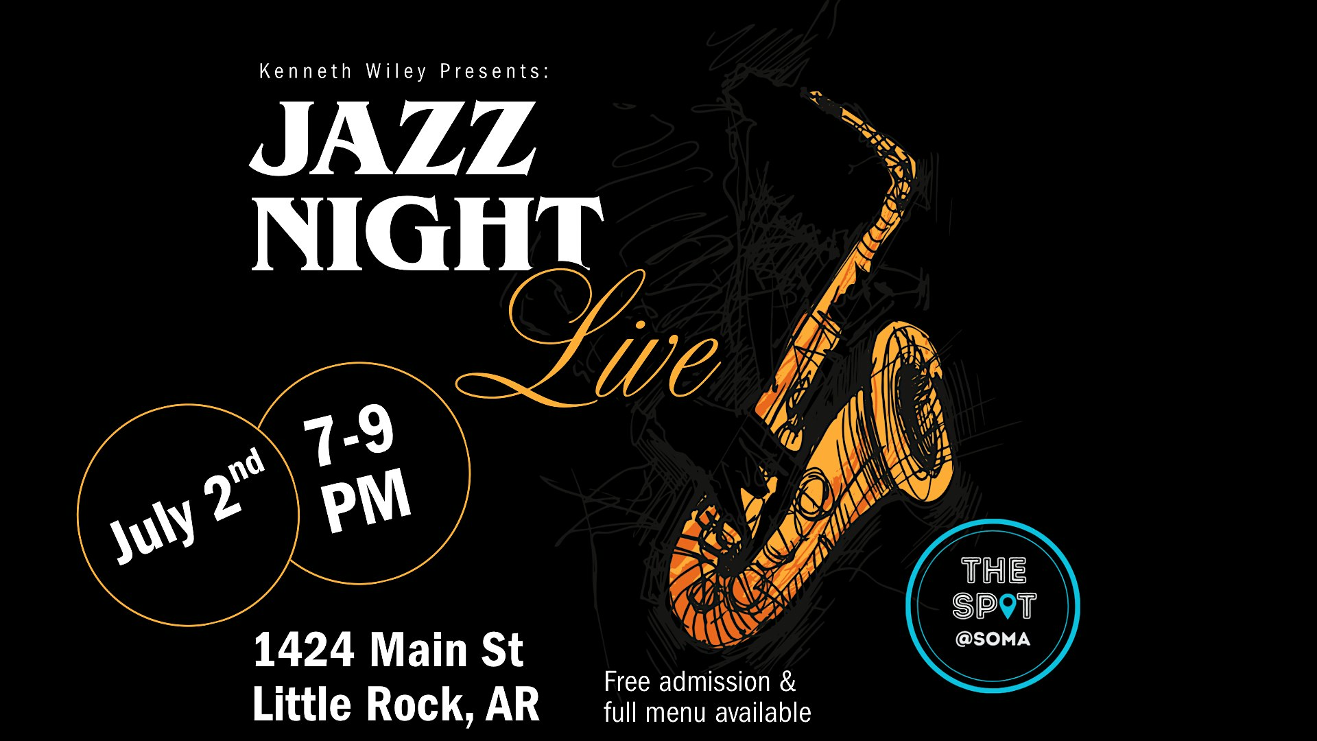 Jazz Night with Kenneth Wiley at 1424 Main St – Little Rock, AR