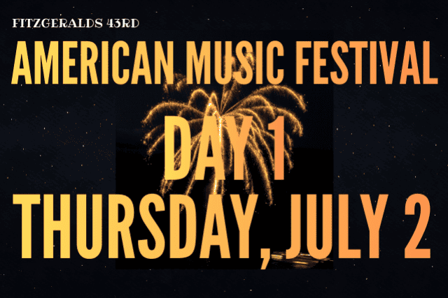 FITZGERALDS 43rd AMERICAN MUSIC FESTIVAL Day One ft. THE HEAVY HEAVY at FitzGerald’s – Berwyn, IL