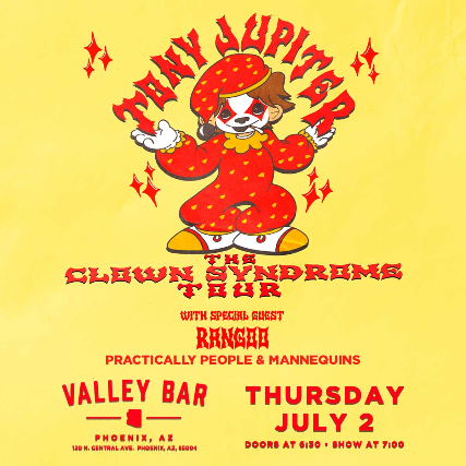 TONY JUPITER at Valley Bar – Phoenix, AZ