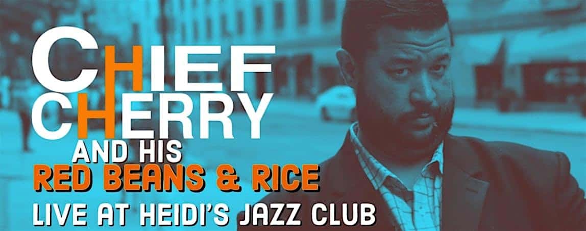 Chief Cherry Live at Heidi’s Jazz Club at Heidi’s Jazz Club – Cocoa Beach, FL