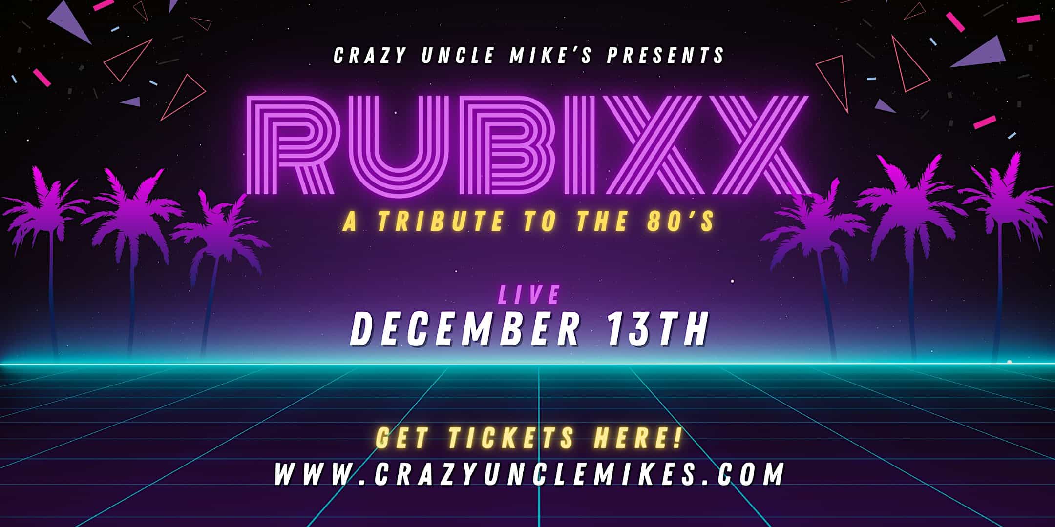 Rubixx : A Tribute to the 80s at Crazy Uncle Mikes – Boca Raton, FL