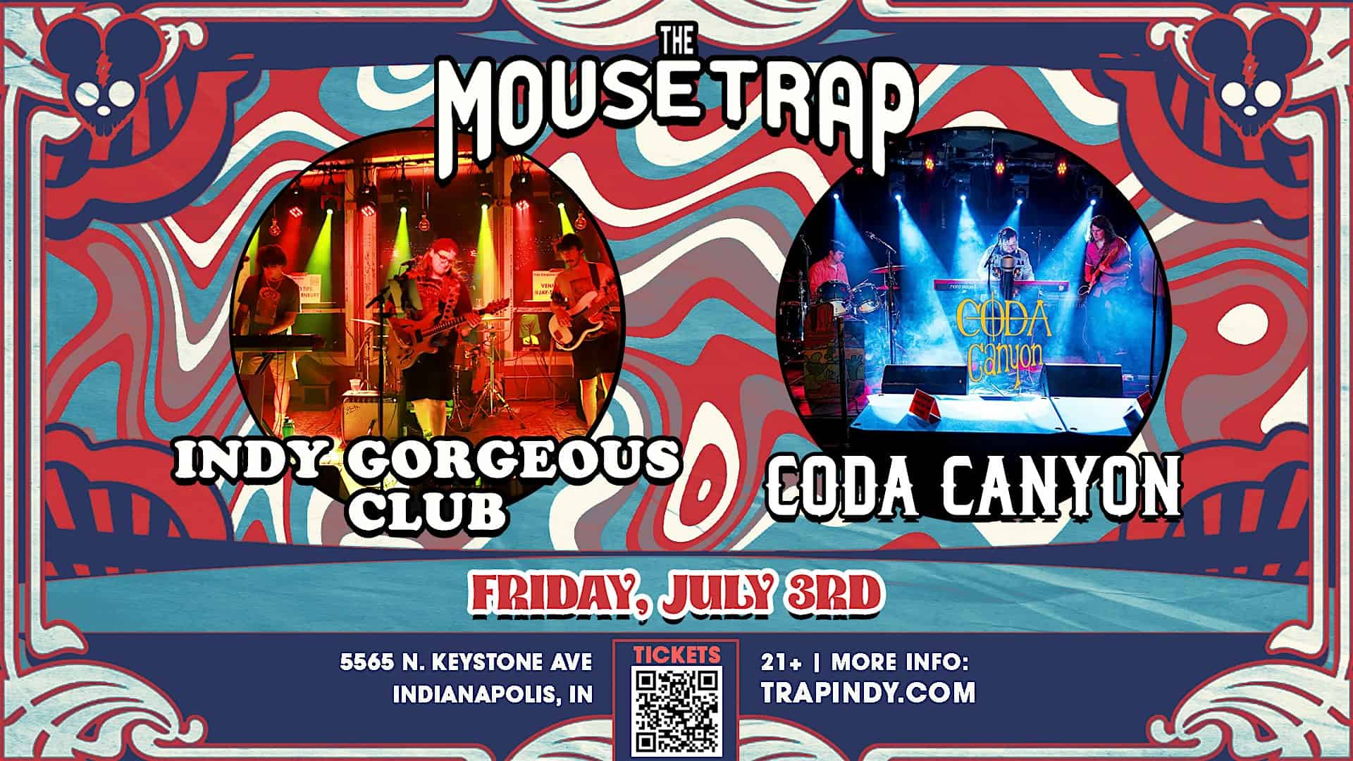 Indy Gorgeous Club & Coda Canyon @ The Mousetrap – Friday, July 3rd at The Mousetrap – Indianapolis, IN