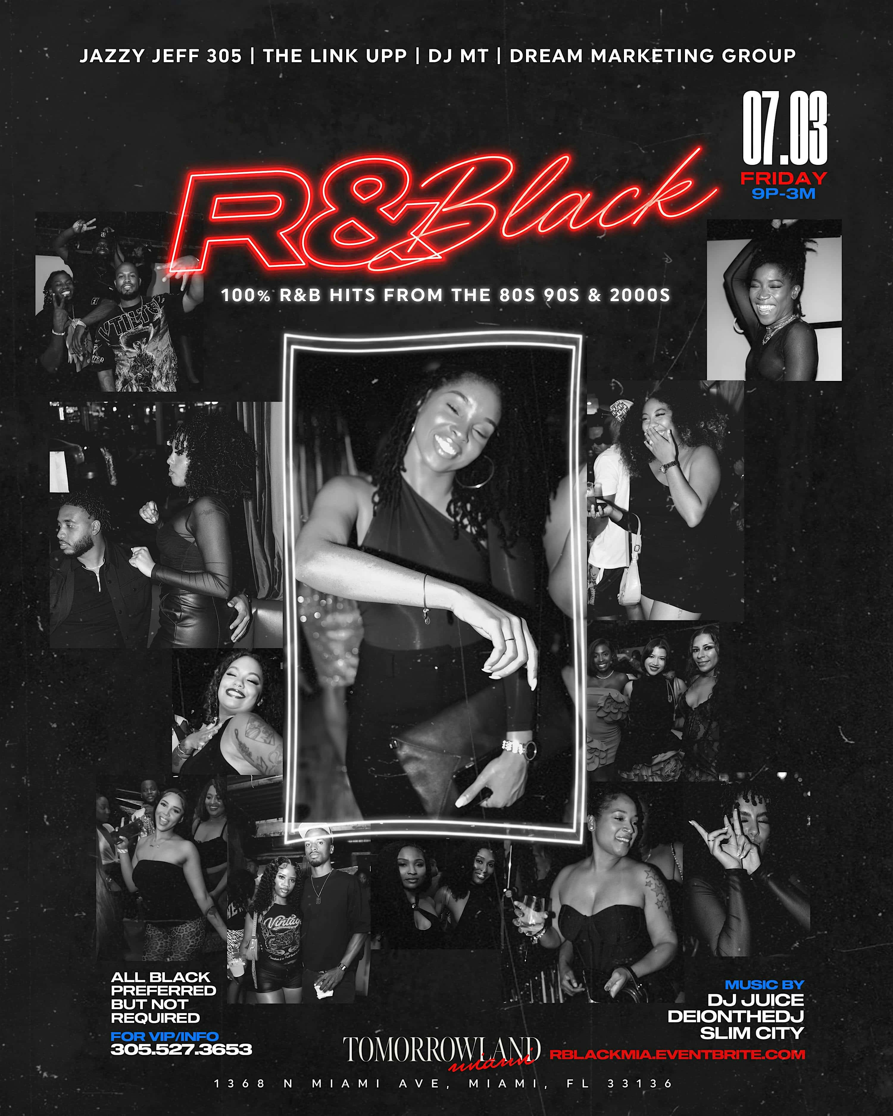 R&BLACK: ALL BLACK INDEPENDENCE DAY R&B EXPERIENCE at Tomorrowland Miami – Miami, FL