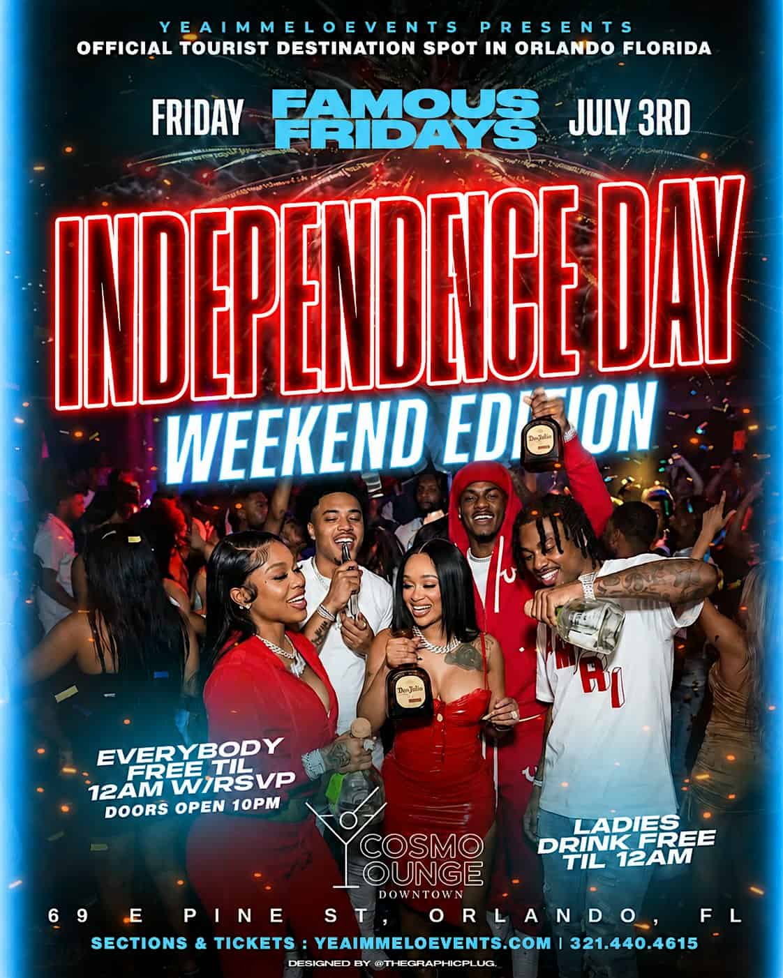 Famous Fridays: Independence Day Weekend Edition at Cosmo Downtown – Orlando, FL