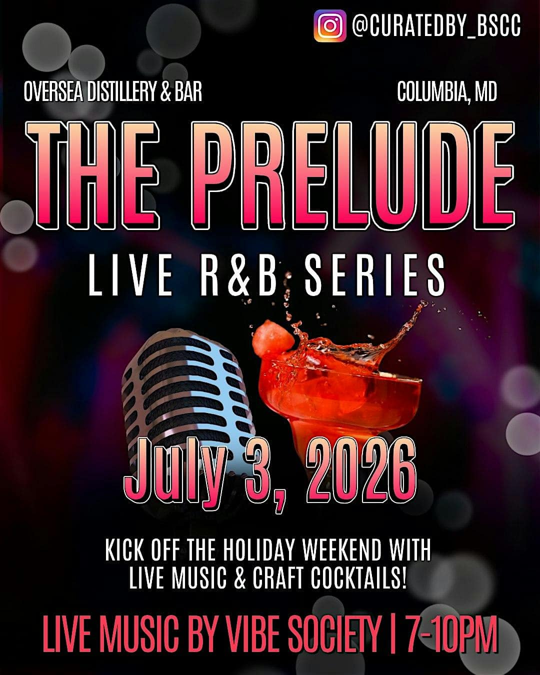 The Prelude: Live R&B Series at Oversea Distillery and Bar – Columbia, MD