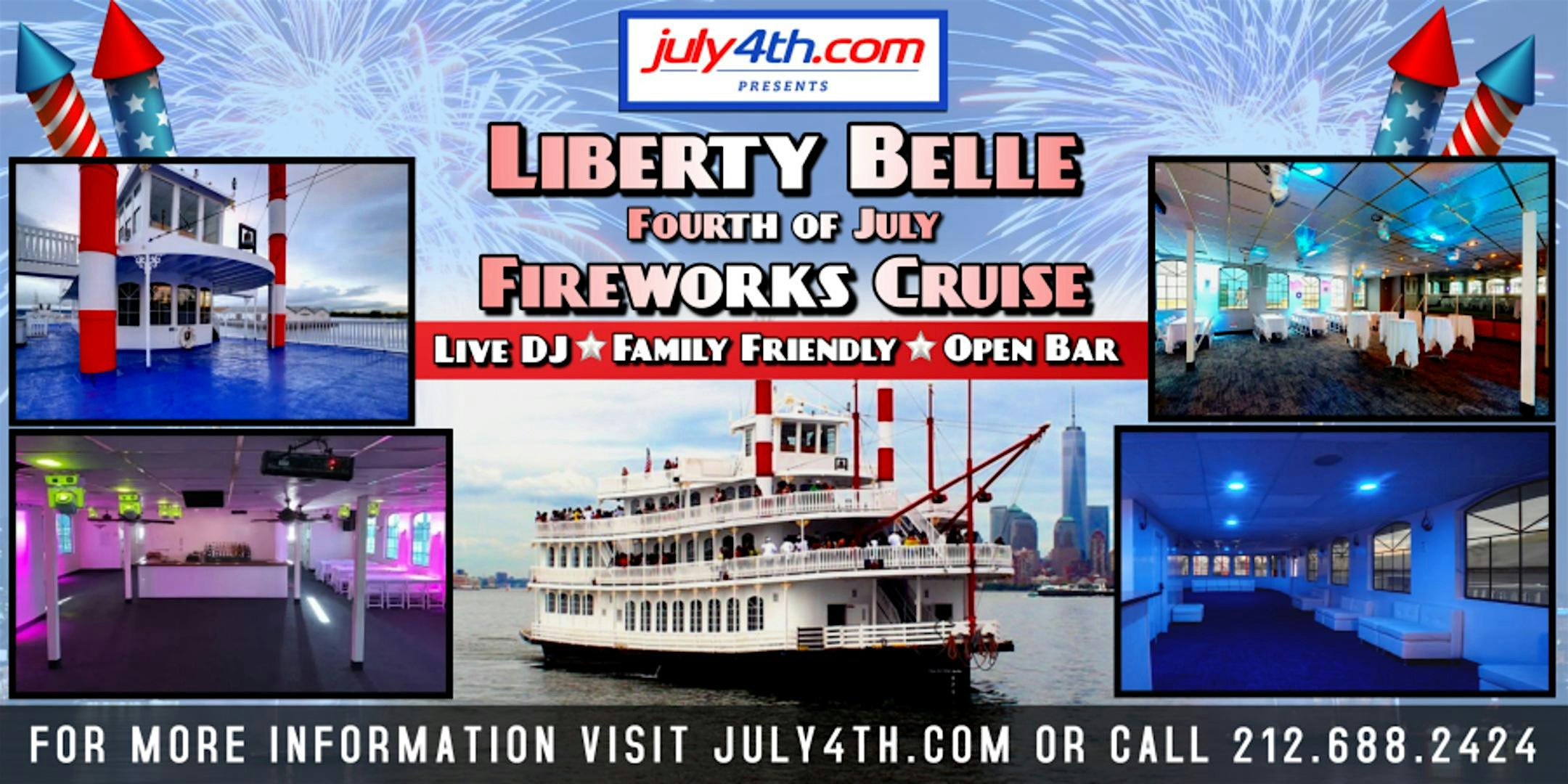 4th of July Family Friendly Fireworks Cruise on the Liberty Belle at The Liberty Belle – New York, NY