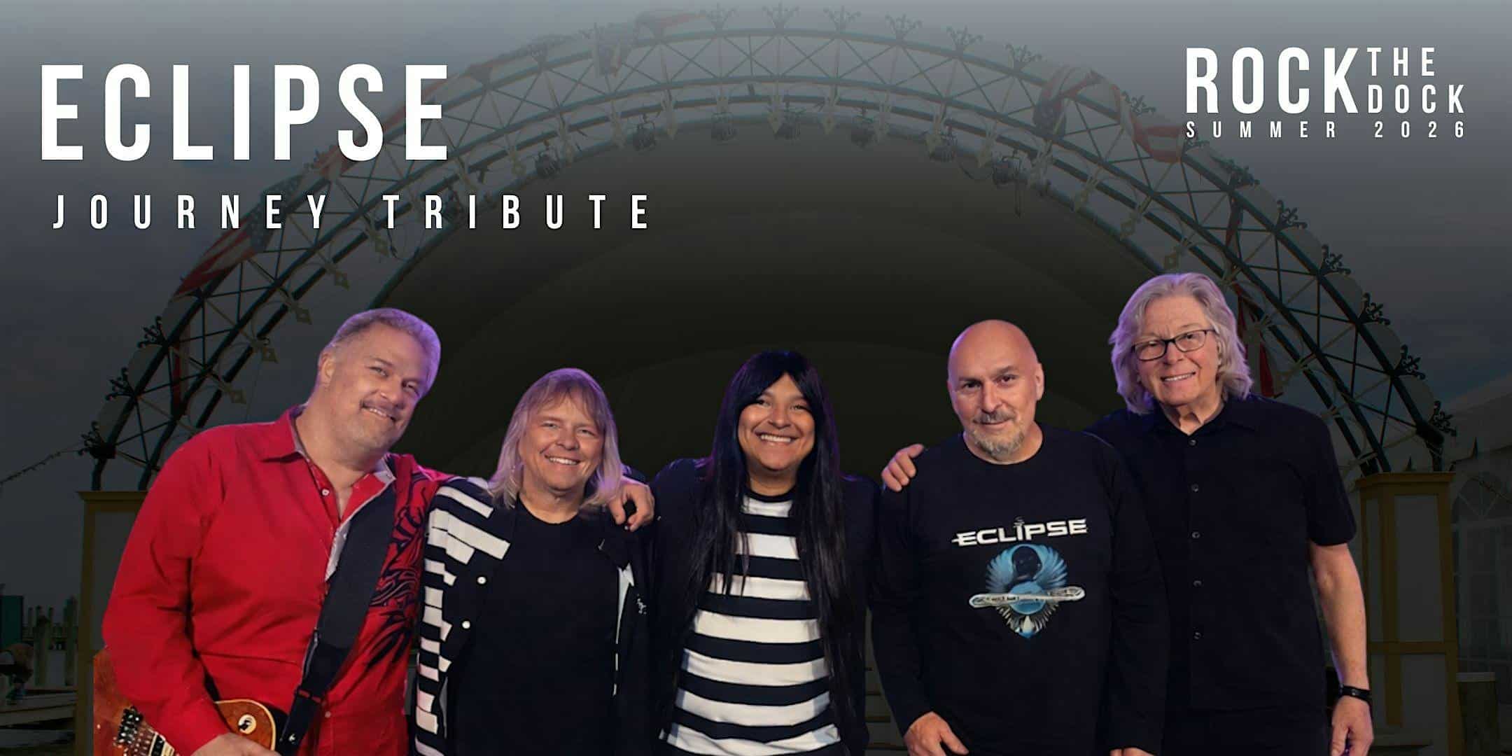 Eclipse | The Ultimate Journey Tribute at The Bandshell at Rod ‘N’ Reel Resort – Chesapeake Beach, MD