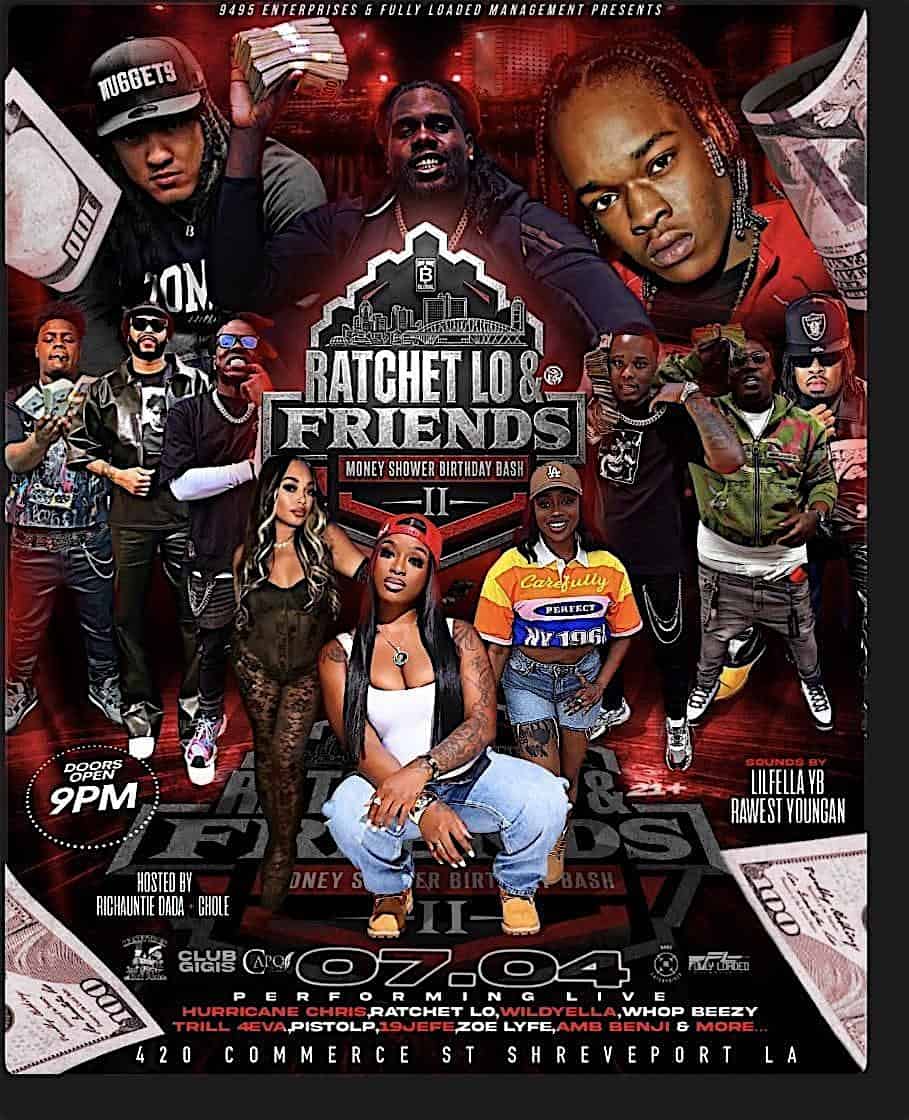 Ratchet Lo and Friends 2nd Annual Money Shower Birthday Bash at 420 Commerce St – Shreveport, LA