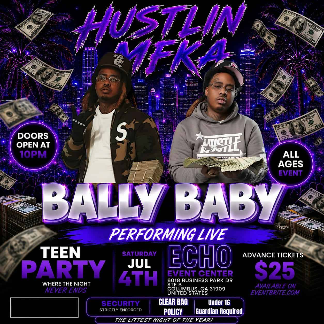 The Littest Night of the Year “HUSTLIN MFKA” BALLY BABY PERFORMING LIVE at 6018 Business Park Dr ste b – Columbus, GA