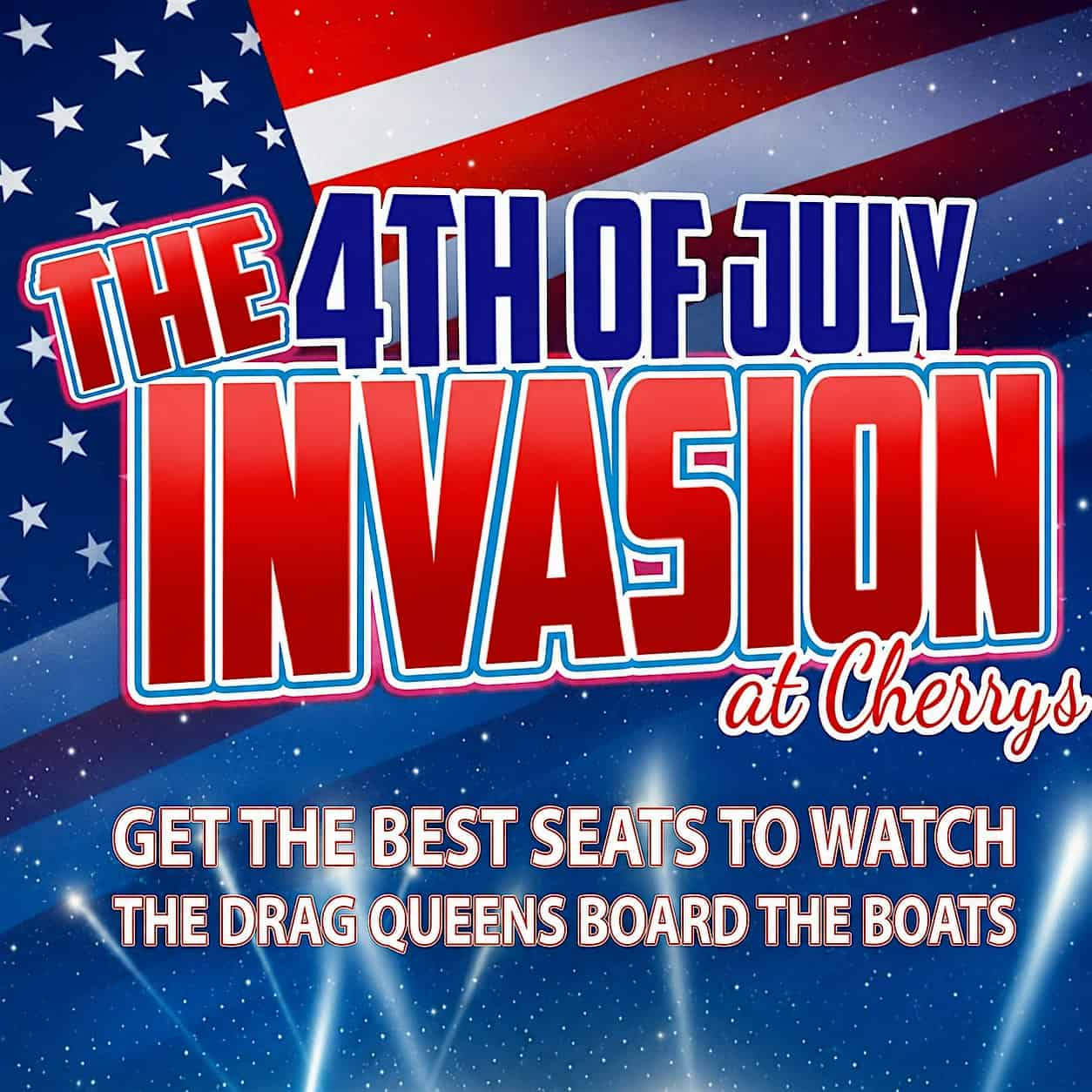 The 51st Annual Fourth of July Invasion at Cherry’s at Cherry’s On The Bay – Fire Island, NY