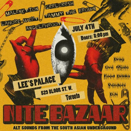 NITE BAZAAR: Alt Sounds from the South Asian Underground at Lee’s Palace – Toronto, ON
