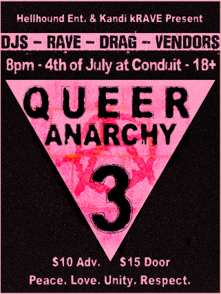 Queer Anarchy 3 at Conduit – Winter Park, FL