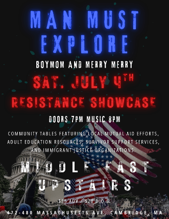 Man Must Explore, Boymom, Merry Merry at Middle East – Upstairs – Cambridge, MA
