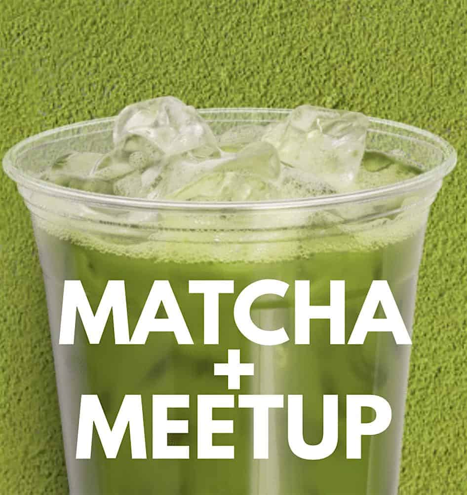 Matcha + Meetup: Mesa at Cafe of the Day – Mesa, AZ