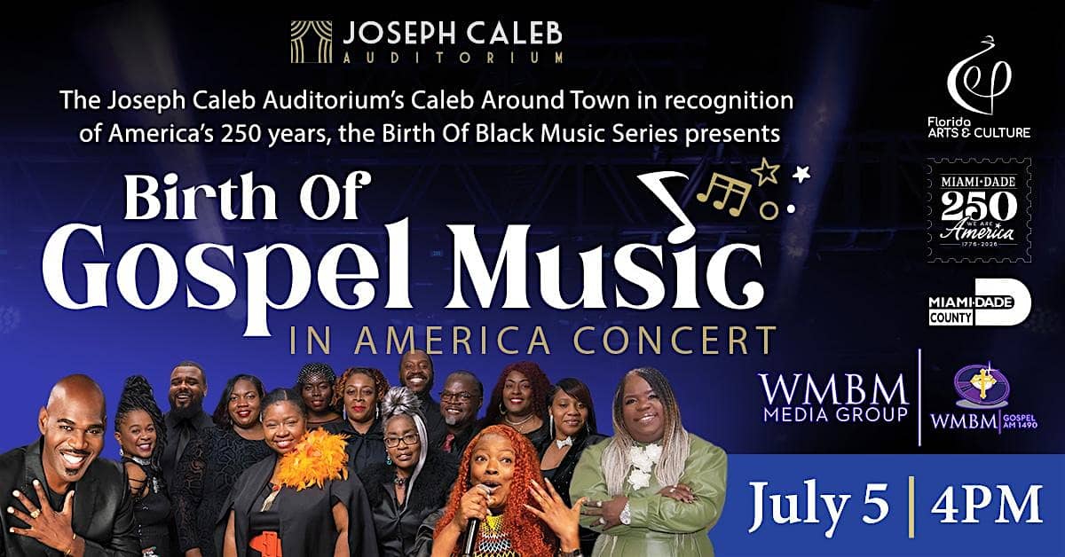 Caleb Around Town – Birth of Gospel Music in America concert at Bethel Apostolic Temple – Miami, FL