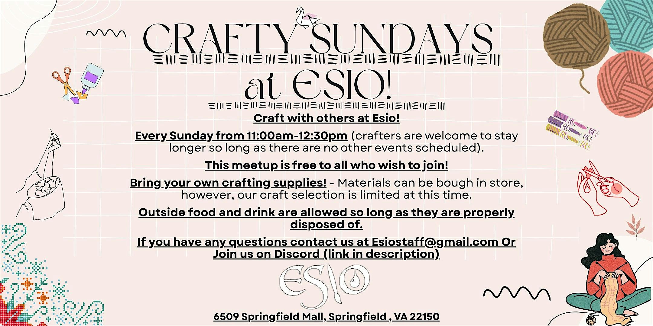 Crafty Sundays at Esio! at 6509 Springfield Mall – Springfield, VA