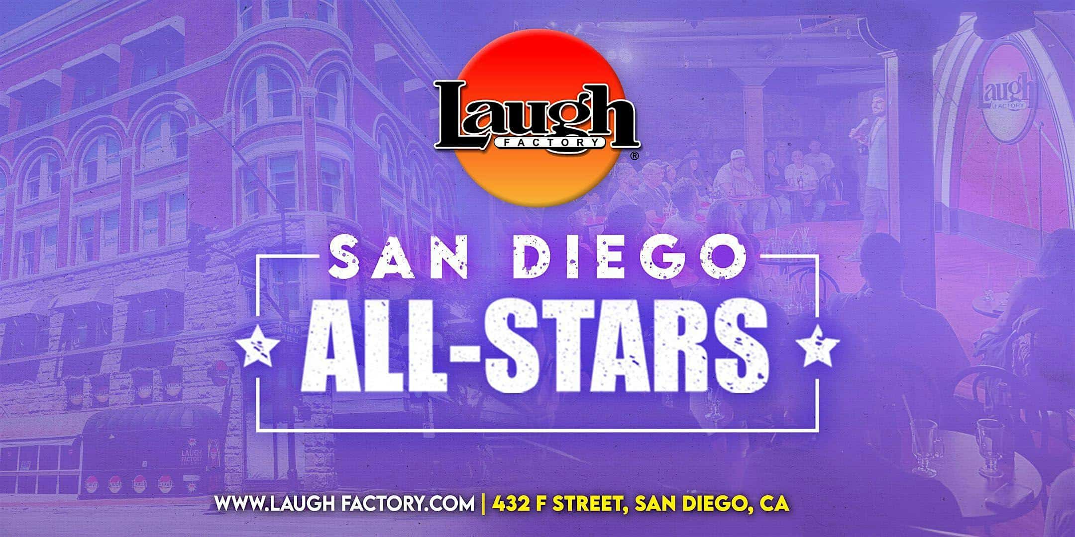 #SUNDAY 7:00 PM at Laugh Factory – San Diego, CA